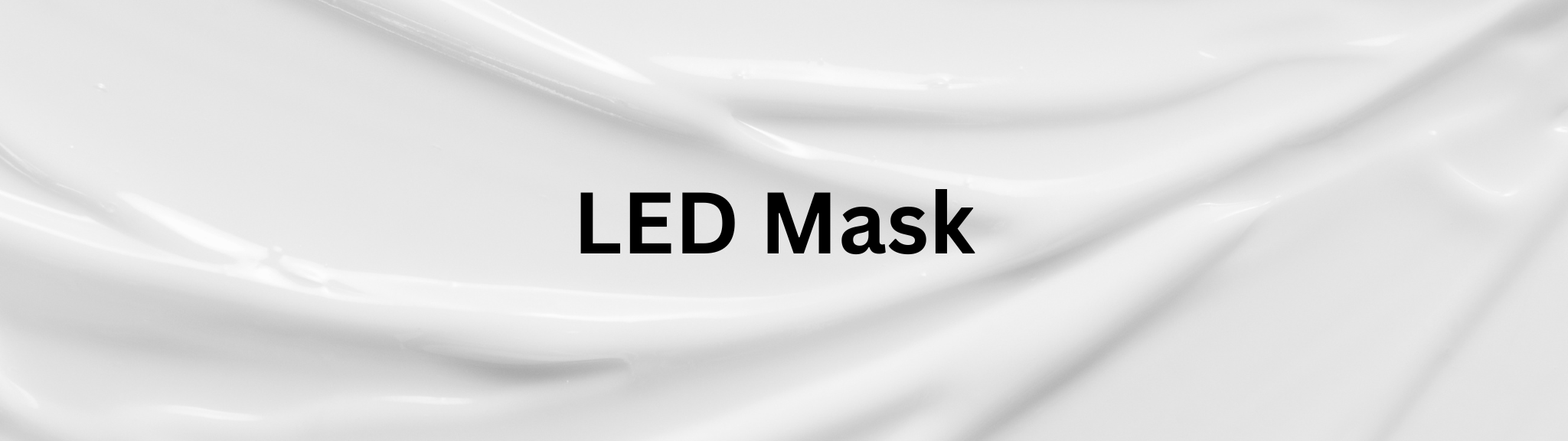 LED Mask (Hinweis)